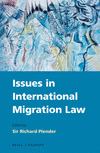 Issues in International Migration Law
