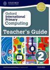 Oxford International Primary Computing Teacher's Guide Level 3-6