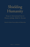 Shielding Humanity: Essays in International Law in Honour of Judge Abdul G. Koroma