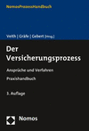 Der Versicherungsprozess: Anspruche Und Verfahren