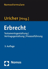 Erbrecht: Testamentsgestaltung - Vertragsgestaltung - Prozessfuhrung