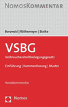 Das Neue Verbraucherstreitbeilegungsgesetz (Vsbg): Einfuhrung - Kommentierung - Muster