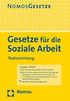 Gesetze Fur Die Soziale Arbeit: Textsammlung, Rechtsstand: 1. August 2015