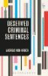 Deserved Criminal Sentences