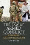 The Law of Armed Conflict: International Humanitarian Law in War