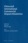 China and International Commercial Dispute Resolution