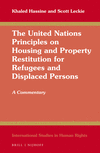The United Nations Principles on Housing and Property Restitution for Refugees and Displaced Persons:A Commentary