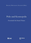 Polis Und Kosmopolis: Festschrift Fur Daniel Thurer