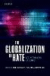 The Globalization of Hate:Internationalizing Hate Crime?