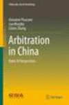 Arbitration in China:Rules & Perspectives