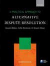 A Practical Approach to Alternative Dispute Resolution