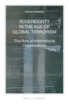 Sovereignty in the Age of Global Terrorism: The Role of International Organisations