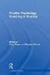 Positive Psychology Coaching in Practice