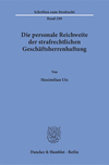 Die personale Reichweite der strafrechtlichen Geschäftsherrenhaftung