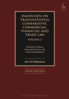 Dalhuisen on Transnational Comparative, Commercial, Financial and Trade Law Volume 3: Financial Products, Financial Services and Financial Regulation