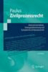 Zivilprozessrecht:Erkenntnisverfahren, Zwangsvollstreckung und Europisches Zivilprozessrecht