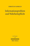 Informationsproblem und Wahrheitspflicht.:Ein Aufklarungsmodell Fur Den Zivilprozess