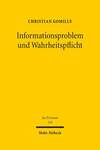 Informationsproblem Und Wahrheitspflicht: Ein Aufklarungsmodell Fur Den Zivilprozess