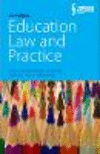Education Law and Practice: Fourth Edition