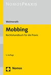 Mobbing: Rechtshandbuch Fur Die Praxis