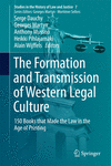 The Formation and Transmission of Western Legal Culture:150 Books that Made the Law in the Age of Printing