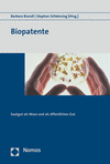 Biopatente: Saatgut ALS Ware Und ALS Offentliches Gut