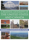 A Regional Geography of the United States and Canada:Toward a Sustainable Future