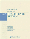 Employers Guide to Health Care Reform