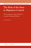 The Role of the State in Migration Control: The Legitimacy Gap and Moves Towards a Regional Model