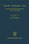 Umwelt - Hochschule - Staat:Festschrift fr Franz-Joseph Peine zum 70. Geburtstag