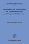 Vertragsschluss und Vertragsbindung bei Verbrauchervertragen:Zugleich eine Untersuchung der Schutzmechanismen bei Internetgeschaften anhand von   312j Abs. 2 bis 4 BGB