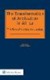 The Transformation of Arbitration in Africa: The Role of Arbitral Institutions