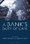 A Bank's Duty of Care