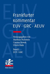 Frankfurter Kommentar Zu Euv, Grc Und Aeuv: Bande 1-4