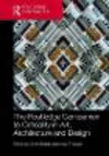 The Routledge Companion to Criticality in Art, Architecture, and Design