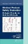 Medical Product Safety Evaluation:Biological Models and Statistical Methods