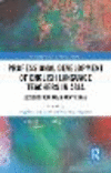 Professional Development of English Language Teachers in Asia:Lessons from Japan and Vietnam