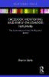 Facebook Mentoring and Early Childhood Teachers:The Controversy in Virtual Professional Identity