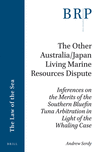 The Other Australia/Japan Living Marine Resources Dispute: Inferences on the Merits of the Southern Bluefin Tuna Arbitration in Light of the Whaling C
