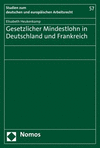 Gesetzlicher Mindestlohn in Deutschland und Frankreich