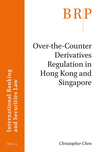 Over-The-Counter Derivatives Regulation in Hong Kong and Singapore