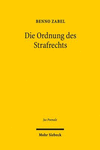 Die Ordnung Des Strafrechts:Zum Funktionswandel Von Normen, Zurechnung Und Verfahren