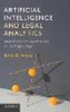 Artificial Intelligence and Legal Analytics:New Tools for Law Practice in the Digital Age