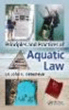 Principles and Practices of Aquatic Law