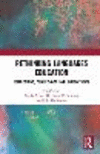 Rethinking Languages Education:Directions, Challenges and Innovations