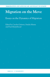 Migration on the Move:Essays on the Dynamics of Migration
