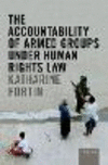 The Accountability of Armed Groups under Human Rights Law