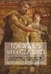 Forward with Classics:Classical Languages in Schools and Communities