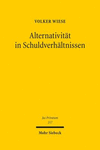 Alternativität in Schuldverhältnissen