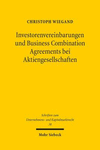 Investorenvereinbarungen und Business Combination Agreements bei Aktiengesellschaften